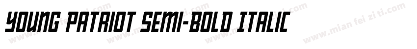 Young Patriot Semi-Bold Italic字体转换